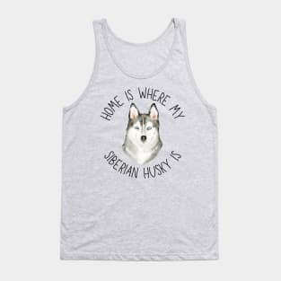 Home is Where My Husky Is Dog Breed Lover Watercolor Tank Top